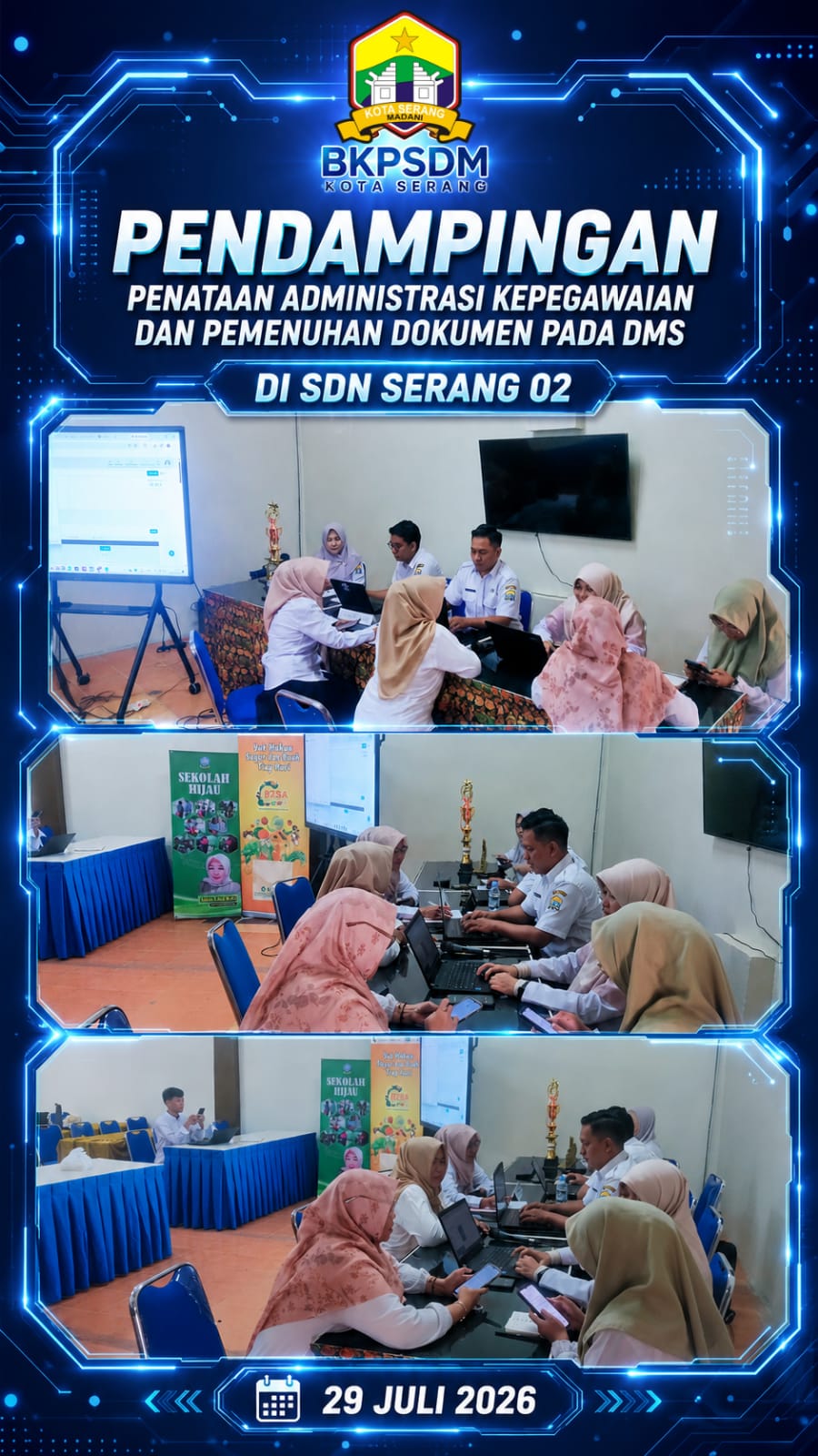 PENDAMPINGAN PENATAAN ADMINISTRASI KEPEGAWAIN DAN PEMENUHAN DOKUMEN PADA DMS DI SEKOLAH DASAR NEGERI  SERANG 02